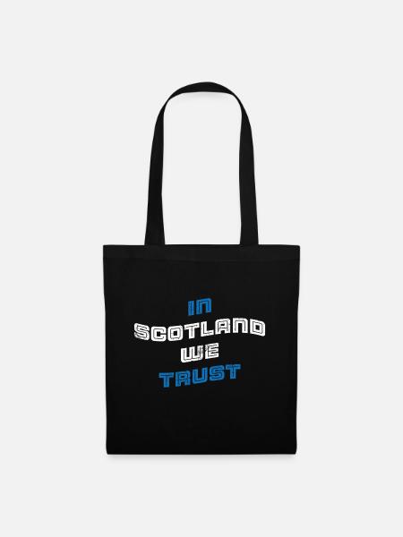 In Scotland we Trust - Stoffbeutel - Schwarz