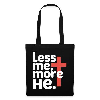 Less Me More He Christian Faith - Tote Bag - black - Front
