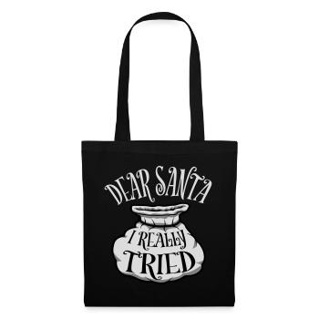 Cher Père Noël, j’ai vraiment essayé l’humour de Noël drôle - Sac en tissu - noir - Devant