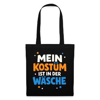 Mein Kostüm ist in der Wäsche Karneval Fasching - Stoffbeutel - Schwarz - Vorne