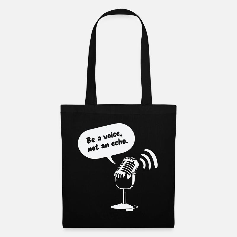 Be a Voice, Not an Echo - Stoffbeutel - Schwarz
