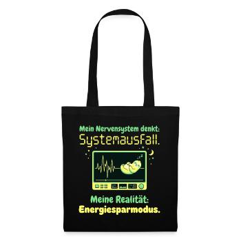 Faultier Nervensystem Energiesparmodus Humor Desig - Stoffbeutel - Schwarz - Vorne