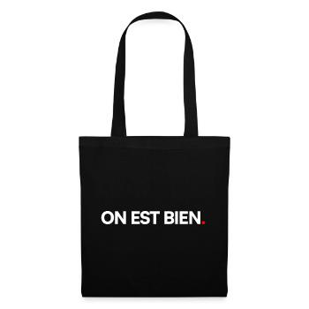 ON EST BIEN | Expression humour minimaliste - Sac en tissu - noir - Devant