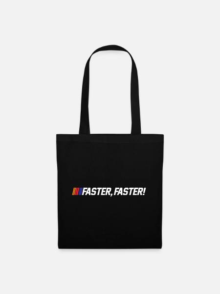 FASTER FASTER - Tote Bag - black