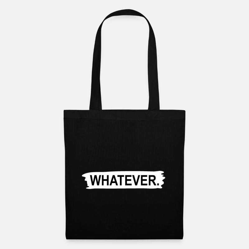 Whatever - Sac en tissu - noir