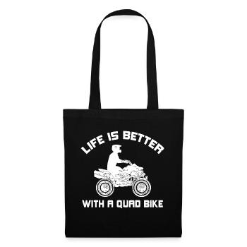 LIFE IS BETTER WITH A QUAD BIKE - Stoffbeutel - Schwarz - Vorne