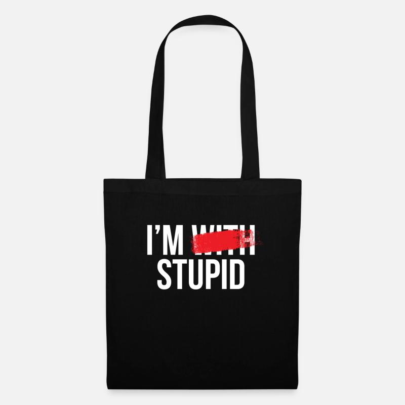 Je suis stupide - Sac en tissu - noir