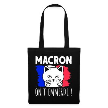 Macron On T'Emmerde ! Chat Chaton Humour - Sac en tissu - noir - Devant