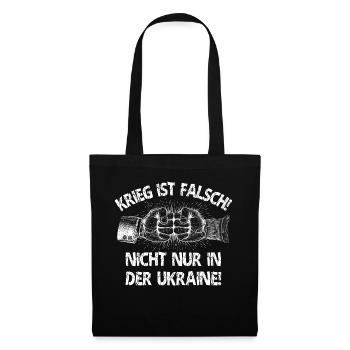War is wrong not only in Ukraine - Tote Bag - black - Front