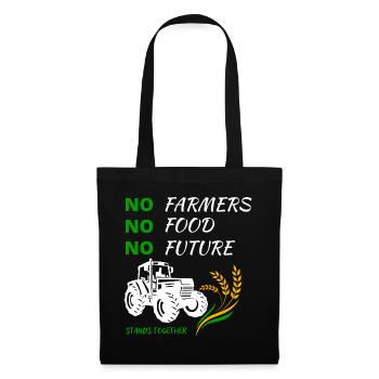 Pas d’agriculteurs, pas de nourriture, pas d’avenir - se tient ensemble - Sac en tissu - noir - Devant