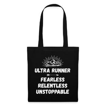 Ultra Runner - Fearless. Relentless. Unstoppable. - Tote Bag - black - Front