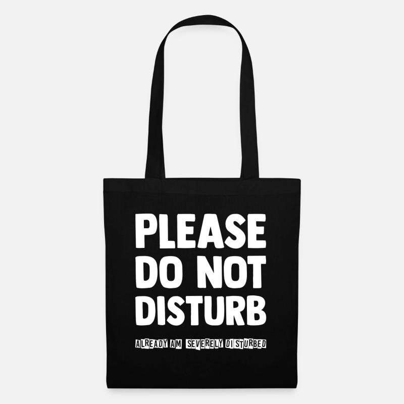 Please do not disturb - Tote Bag - black