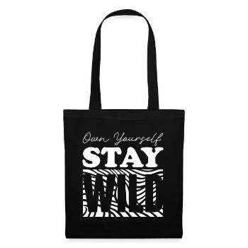 S’approprier et rester sauvage | Âme audacieuse et libre - Sac en tissu - noir - Devant