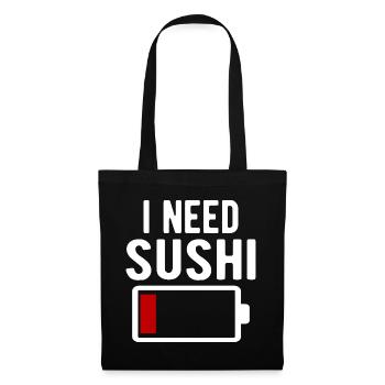 J’ai besoin d’une décharge de batterie spirituelle pour sushi - Sac en tissu - noir - Devant