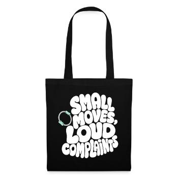 Pilates – Small Moves, Loud Complaints - Stoffbeutel - Schwarz - Vorne