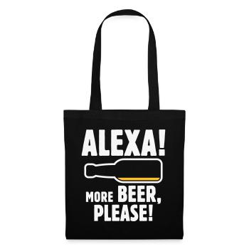 Alexa! Mehr Bier, bitte! (Lustiger Trinker / NEG 2C) - Stoffbeutel - Schwarz - Vorne