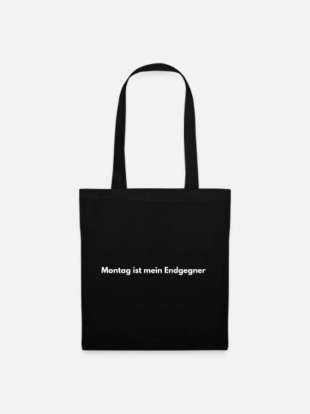 Montag Endgegner – Lustiger Spruch - Stoffbeutel - Schwarz