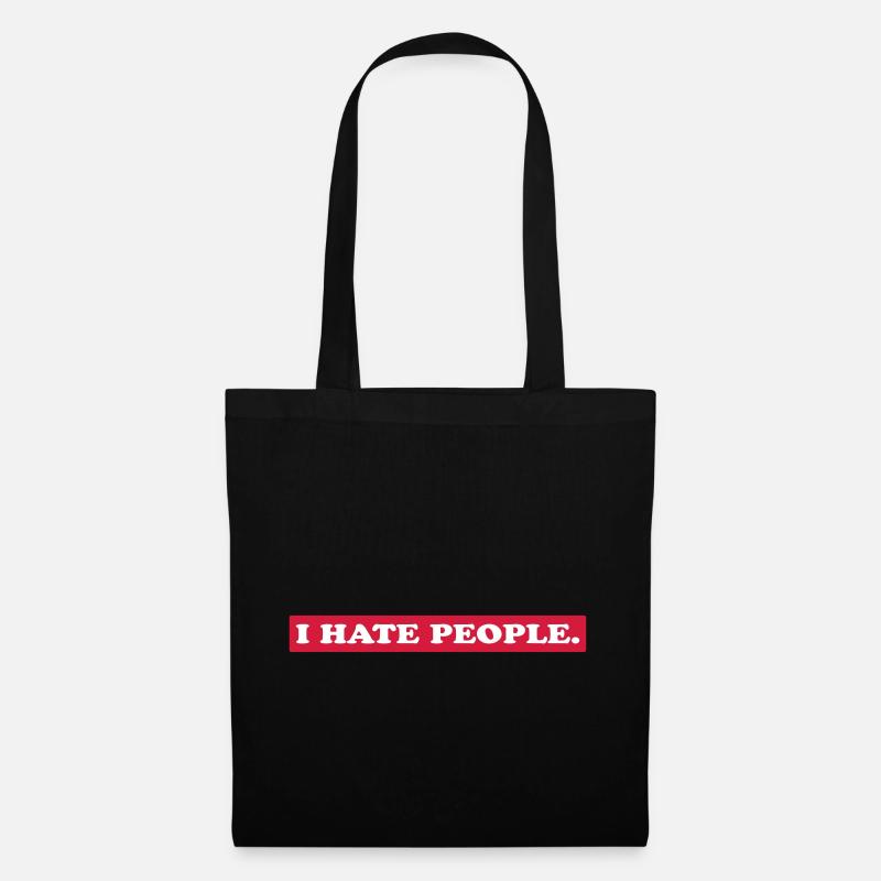 I HATE PEOPLE. - Stoffbeutel - Schwarz