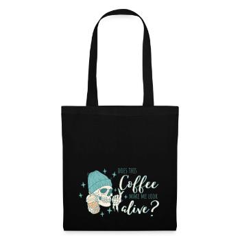 Does this coffee make me look alive? - Tote Bag - black - Front
