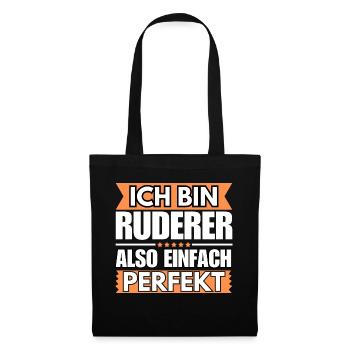Einfach ein Perfekter Ruderer - Stoffbeutel - Schwarz - Vorne