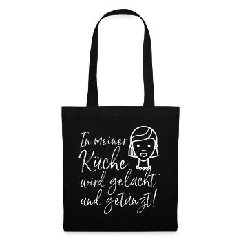 In meiner Küche wird gelacht und getanzt / Familie - Stoffbeutel - Schwarz - Vorne