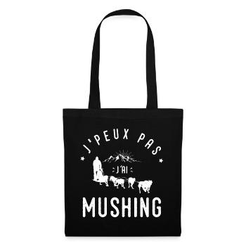 J'peux pas Mushing chiens traineau cadeau musher - Sac en tissu - noir - Devant