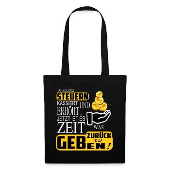 Steuern zurück geben - Stoffbeutel - Schwarz - Vorne