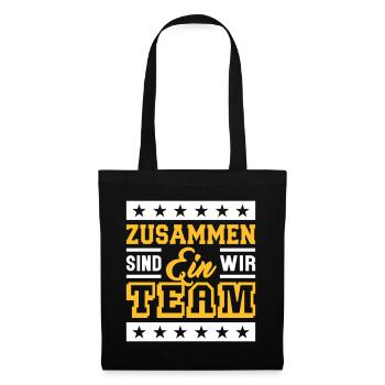 Zusammen ein Team (Schriftzug) - Stoffbeutel - Schwarz - Vorne