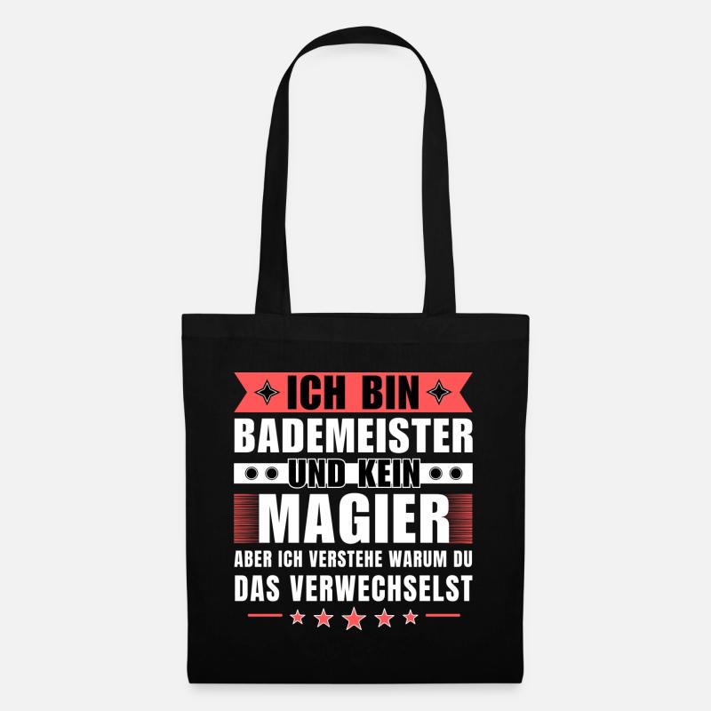 Ich bin Bademeister und kein Magier - Stoffbeutel - Schwarz
