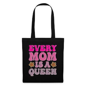 Every Mom is a Queen - Tote Bag - black - Front