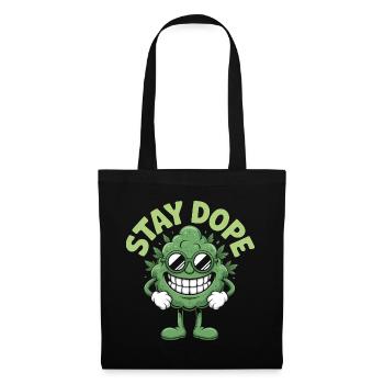Stay D*pe - Mèmes Amusants Sur Le Cannabis - Sac en tissu - noir - Devant