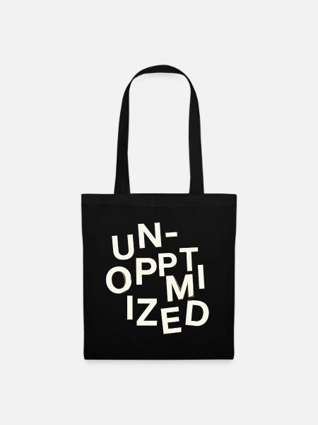 Unoptimized Original - Stoffbeutel - Schwarz