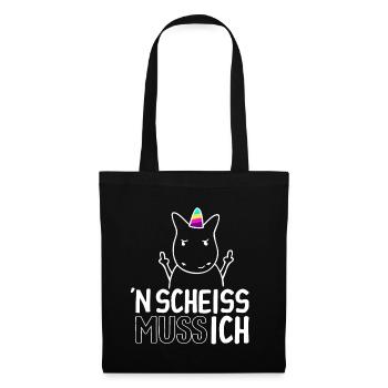 n Scheiß muss ich - Stoffbeutel - Schwarz - Vorne