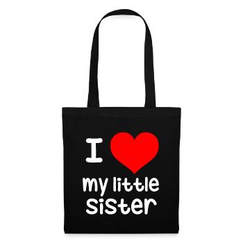 I love my little sister - Tote Bag - black - Front