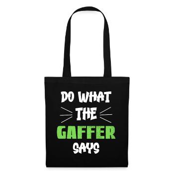 Do What The Gaffer Says - Tote Bag - black - Front