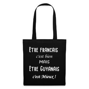 Etre Guyanais c est mieux - Sac en tissu - noir - Devant