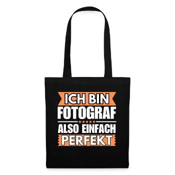 Einfach ein Perfekter Fotograf - Stoffbeutel - Schwarz - Vorne