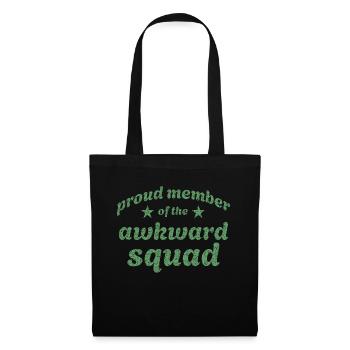 Proud member of the awkward squad in green - Tote Bag - black - Front