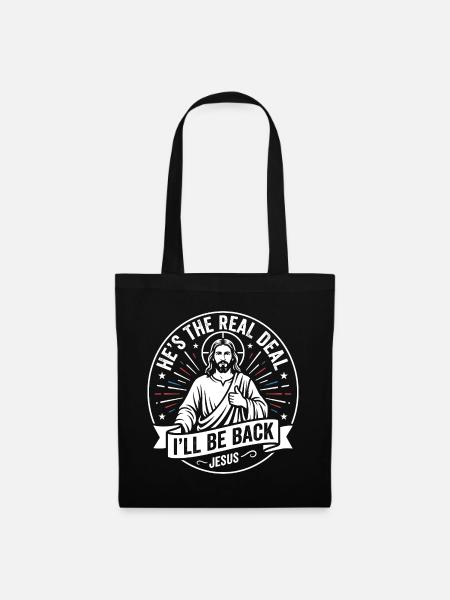 He Is The Real Deal Ill Be Back Jesus - Tygväska - svart