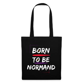 Born To Be Normand Funny Gift T-Shirt - Tote Bag - black - Front