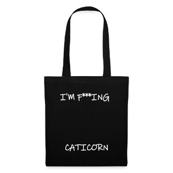 Ich bin verdammt nochmal CATICORN - Stoffbeutel - Schwarz - Vorne