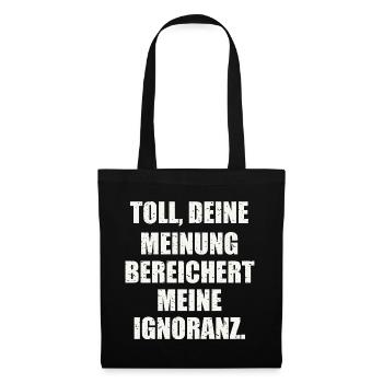 Lustiger Spruch - Stoffbeutel - Schwarz - Vorne