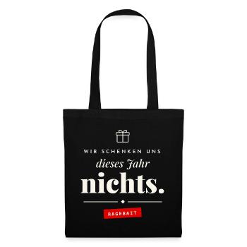Wir schenken uns nichts Ragebait Wichteln Familie - Stoffbeutel - Schwarz - Vorne