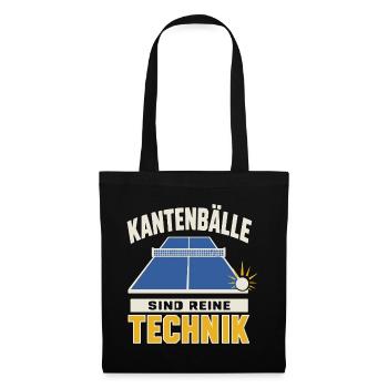 Kantenbälle sind reine Technik – Tischtennis - Stoffbeutel - Schwarz - Vorne