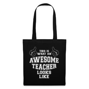 Cool This is what an Awesome Teacher Looks Like - Tote Bag - black - Front