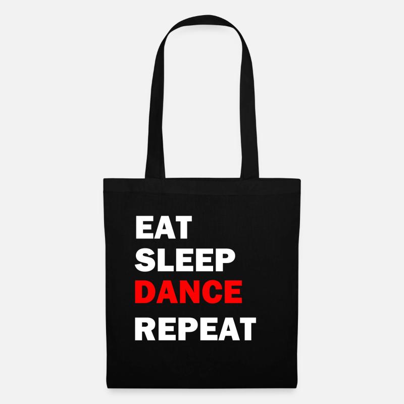 Eat Sleep Dance Repeat - Stoffbeutel - Schwarz