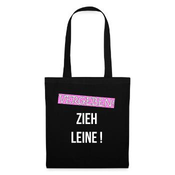 VERGEBEN ZIEH LEINE! BEZIEHUNG VERLIEBT Geschenk - Stoffbeutel - Schwarz - Vorne