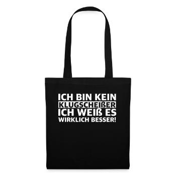 Je ne suis pas un smartass, je le sais .. - Sac en tissu - noir - Devant