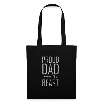 PROUD DAD OF A BEAST WHITE Tee Shirt & Gift - Tote Bag - black - Front