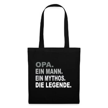 Opa - Ein Mann - Ein Mythos - Eine Legende - Stoffbeutel - Schwarz - Vorne